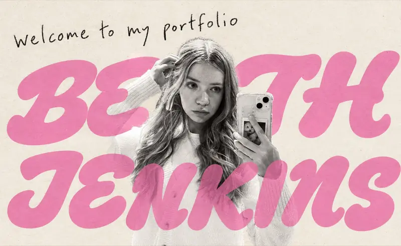 Beth Jenkins in pink bubble letters over a black and white photograph of Beth taking a mirror selfie, with the handwritten words welcome to my portfolio.
